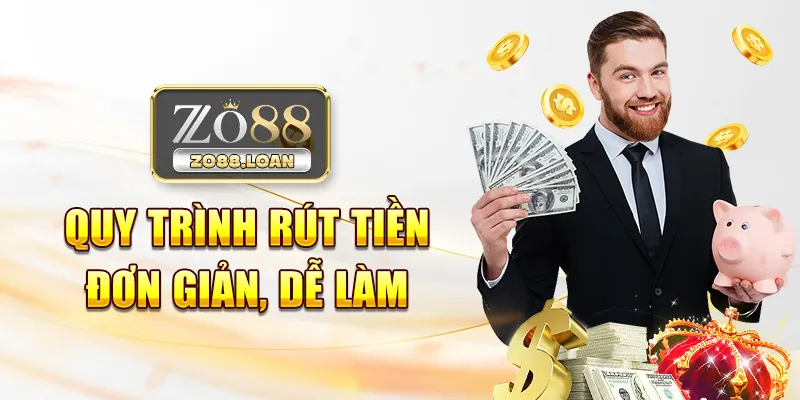 Quy trình rút tiền đơn giản, dễ làm