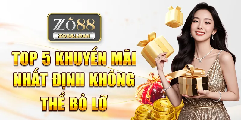 Top 5 khuyến mãi nhất định không thể bỏ lỡ